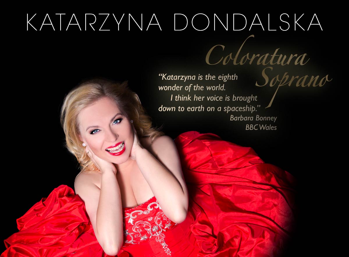 Katarzyna Dondalska: Caloratura Soprano